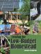 Creating the Low-Budget Homestead