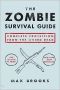 The zombie survival guide · complete protection from the living dead