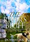 The River's Bluff