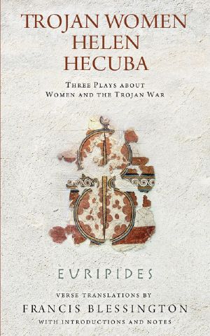 Trojan Women, Helen, Hecuba