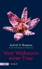 Vom Wahnsinn einer Frau