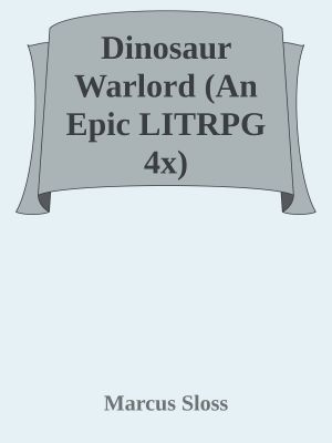 Dinosaur Warlord (An Epic LITRPG 4x)