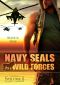 Navy Seals - Wild Forces: Volume 1 (German Edition)