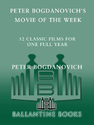 Peter Bogdanovich's Movie of the Week