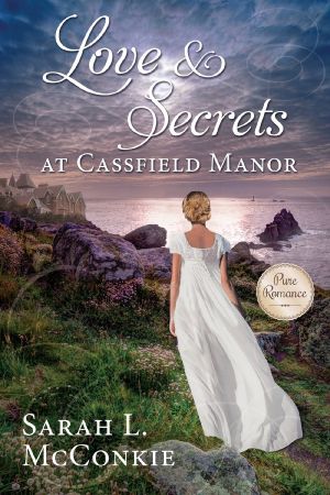 Love and Secrets at Cassfield Manor