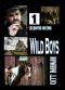 Wild Boys · Six Shooters and Fangs