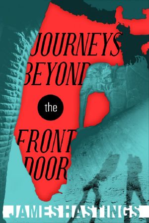 Journeys Beyond the Front Door