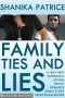 Family Ties and Lies