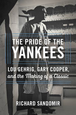 The Pride of the Yankees