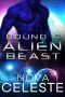 Bound to the Alien Beast: A Sci Fi Alien Romance