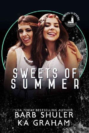 Sweets of Summer: A Summers In Seaside Novel