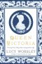 Queen Victoria · Twenty-Four Days That Changed Her Life