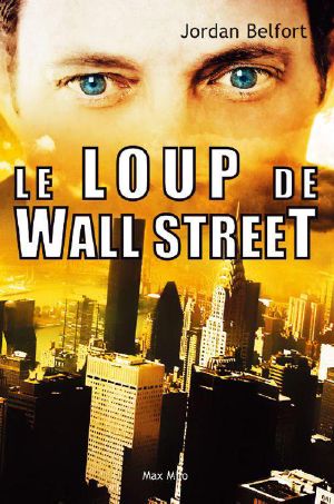 Le Loup De Wall Street (Essais-Documents)