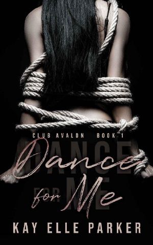 Dance for Me · Club Avalon Book 1