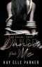 Dance for Me · Club Avalon Book 1