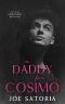 A Daddy for Cosimo: An MM Daddy Romance (Daddy's Boy Book 3)