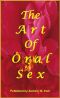 The Art of Oral Sex