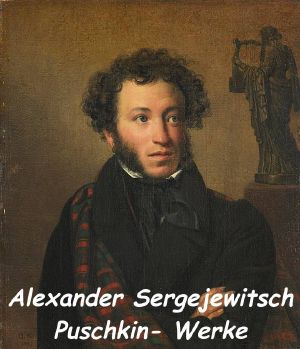 Alexander Puschkin · Romane und Novellen