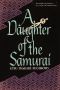 A Daughter of the Samurai