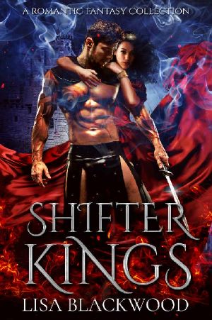 Shifter Kings · A Romantic Fantasy Anthology