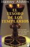 El Tesoro De Los Templarios