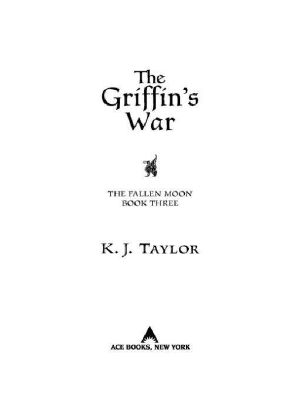 The Griffin's War (Fallen Moon Trilogy)