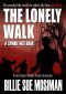 He Lonely Walk · A Zombie Notebook