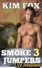 Smokejumpers Werebear 3 · Finch and Jessica