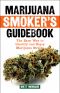 Marijuana Smoker's Guidebook