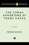 The Zürau Aphorisms of Franz Kafka