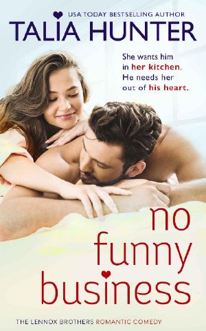 No Funny Business (The Lennox Brothers Romantic Comedy)