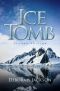 Ice Tomb Second Edition