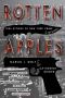 Rotten Apples · True Stories of New York Crime and Mystery