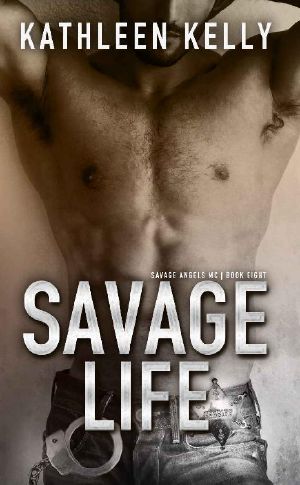 Savage Life · Savage Angels MC #8