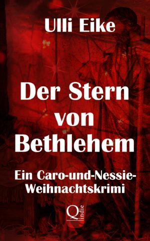 Der Stern von Bethlehem