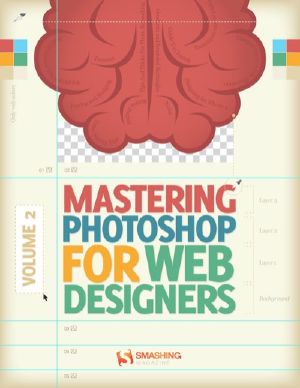 Smashing eBook #8 · Mastering Photoshop for Web Design, Volume 2