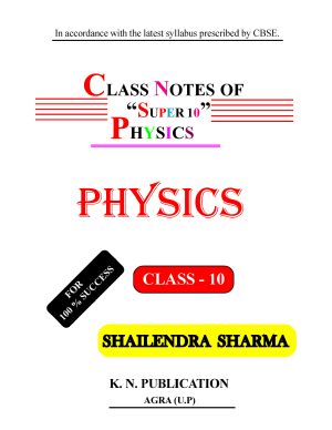 Class Notes of Super 10 Physics · Super 10 Physics Class 10