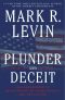 Plunder and Deceit