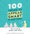 100 Tricks to Appear Smart in Meetings · How to Get by Without Even Trying