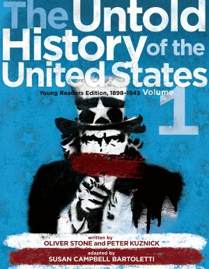 The Untold History of the United States, Volume 1