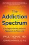 The Addiction Spectrum