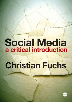 Social Media · A Critical Introduction