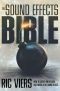 Sound Effects Bible · How to Create and Record Hollywood Style Sound Effects