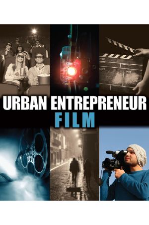 Urban Entrepreneur · Film