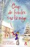 Coup De Foudre Sous La Neige · 2 Romans (&H)