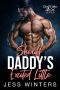 Sheriff Daddy’s Excited Little · An Age Play Daddy Dom DDLG Romance (Sheriff Daddies Little Girl Series Book 15)