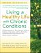 Living a Healthy Life with Chronic Conditions