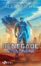 Renegade (Nova Online #2) — a LitRPG Series