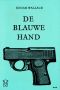 De blauwe hand