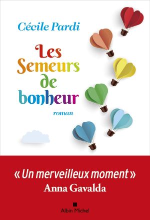 Les Semeurs De Bonheur